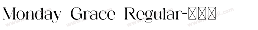 Monday Grace Regular字体转换